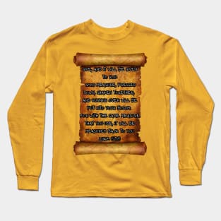 Give, and it will be given to you LUKE 6:38 ROLL SCROLLS Long Sleeve T-Shirt